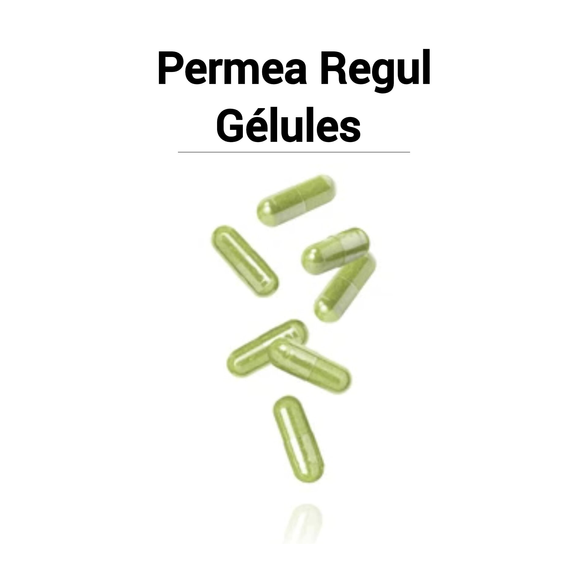 permea regul fort effets secondaires